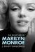 The Secret Life of Marilyn Monroe. J. Randy Taraborrelli (Paperback)