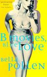 B Movies, Blue Love