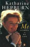 Me by Katharine Hepburn