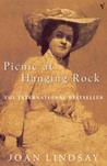 Picnic At Hanging Rock by Joan Lindsay Picnic At Hanging Rock by Joan Lindsay
