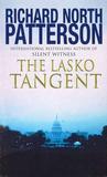 The Lasko Tangent by Richard North Patterson The Lasko Tangent by Richard North Patterson