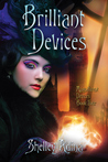 Brilliant Devices (Magnificent Devices #4) Brilliant Devices (Magnificent Devices #4)