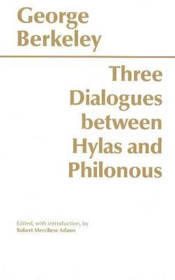 Three Dialogues Between Hylas and Philonous.
