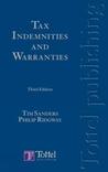 Tax Indemnities and Warranties: Third Edition