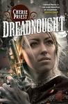 Dreadnought (The Clockwork Century, #2)