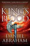 The King's Blood by Daniel Abraham The King's Blood by Daniel Abraham
