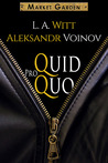 Quid Pro Quo by L.A. Witt Quid Pro Quo by L.A. Witt