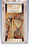 White as Snow by Tanith Lee