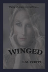 Winged by L.M. Pruitt