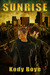 Sunrise by Kody Boye Sunrise by Kody Boye