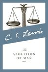 The Abolition of Man by C.S. Lewis