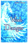 In the Winds of Danger (Flying Horse Books, #2)