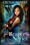 Reaper's Novice (Soul Collector, #1)