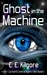 Ghost in the Machine (Corwint Central Agent Files, #1)
