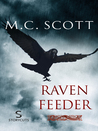 Raven Feeder (Storycuts) Raven Feeder (Storycuts)