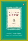 A Year with Hafiz: Daily Contemplations A Year with Hafiz: Daily Contemplations