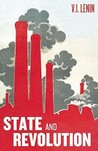 The State and Revolution by Vladimir Ilyich Lenin