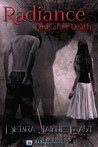 Radiance by Debra Jayne East Radiance by Debra Jayne East