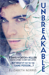 Unbreakable (Unravelling, #2)