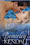When in Paris... (Language of Love, #1) When in Paris... (Language of Love, #1)