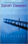 Dreamland by Sarah Dessen