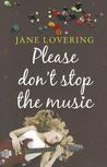 Please Don't Stop The Music