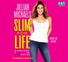 Slim for Life: My Insider Secrets to Simple, Fast, and Lasting Weight Loss