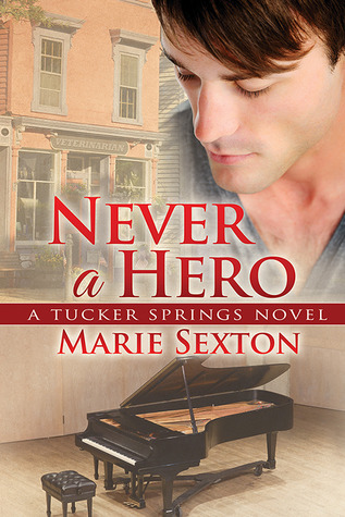 Never a Hero (Tucker Springs, #5)