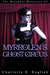 Myrrolen's Ghost Circus (Ma...