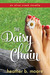 The Daisy Chain by Heather B. Moore