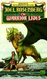 The Warrior Lives by Joel Rosenberg The Warrior Lives by Joel Rosenberg