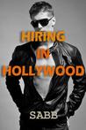 Hiring in Hollywood Hiring in Hollywood