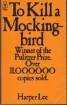 To Kill A Mockingbird by Harper Lee