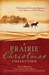 A Prairie Christmas Collection (Paperback)