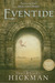 Eventide by Tracy Hickman Eventide by Tracy Hickman