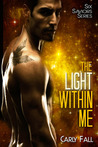 The Light Within Me by Carly Fall The Light Within Me by Carly Fall