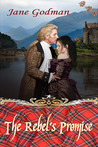 The Rebel's Promise by Jane Godman