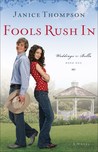 Fools Rush In (Weddings by Bella, #1)