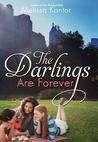 The Darlings are Forever by Melissa Kantor The Darlings are Forever by Melissa Kantor