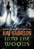 Into the Woods: Tales from the Hollows and Beyond (Paperback)