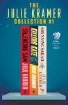 The Julie Kramer Collection #1: Silencing Sam, Killing Kate, and Shunning Sarah The Julie Kramer Collection #1: Silencing Sam, Killing Kate, and Shunning Sarah