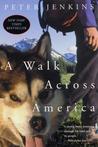 A Walk Across America by Peter Jenkins A Walk Across America by Peter Jenkins