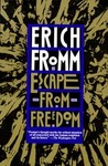 Escape from Freedom Escape from Freedom
