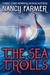 The Sea of Trolls (Sea of Trolls, #1)