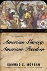 American Slavery, American Freedom by Edmund Sears Morgan
