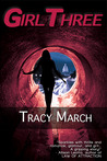 Girl Three by Tracy March