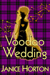 Voodoo Wedding (Voodoo Romance, #2)