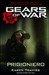 Gears of war. Prigioniero (Paperback)