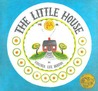 The Little House by Virginia Lee Burton The Little House by Virginia Lee Burton