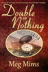 Double or Nothing Double or Nothing
